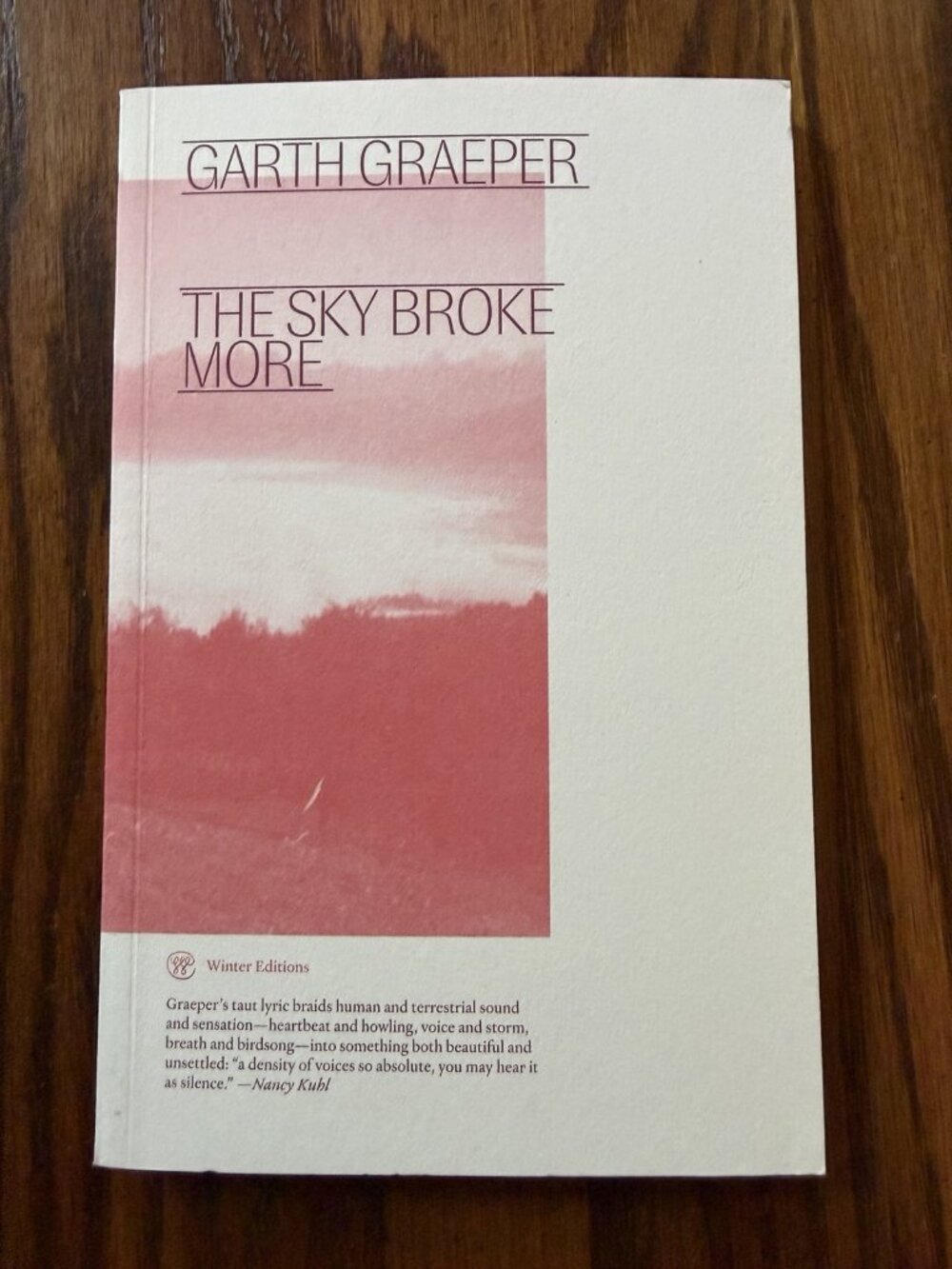 The Sky Broke More, Paperback by Garth Graeper 2023